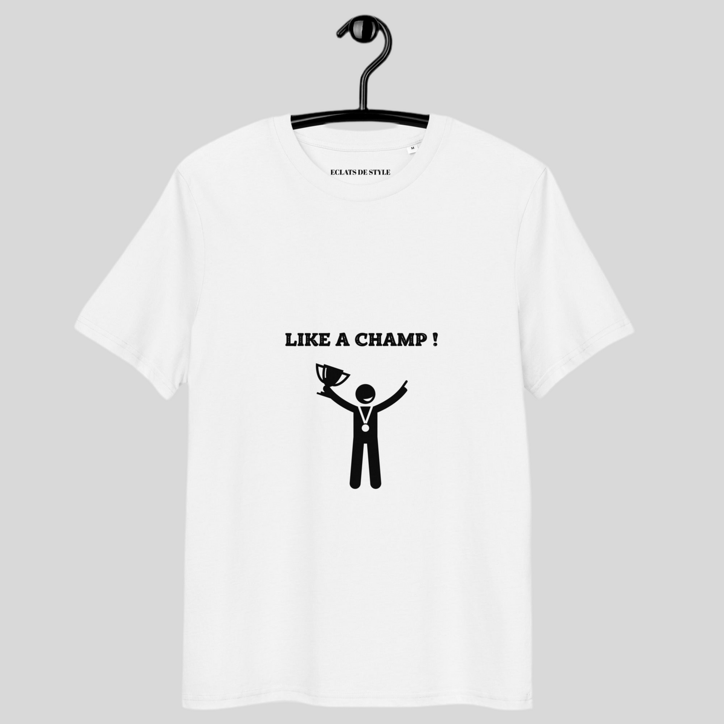 T-shirt "Like a champ"