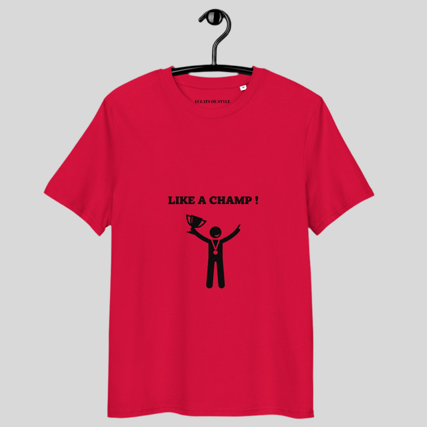 T-shirt "Like a champ"