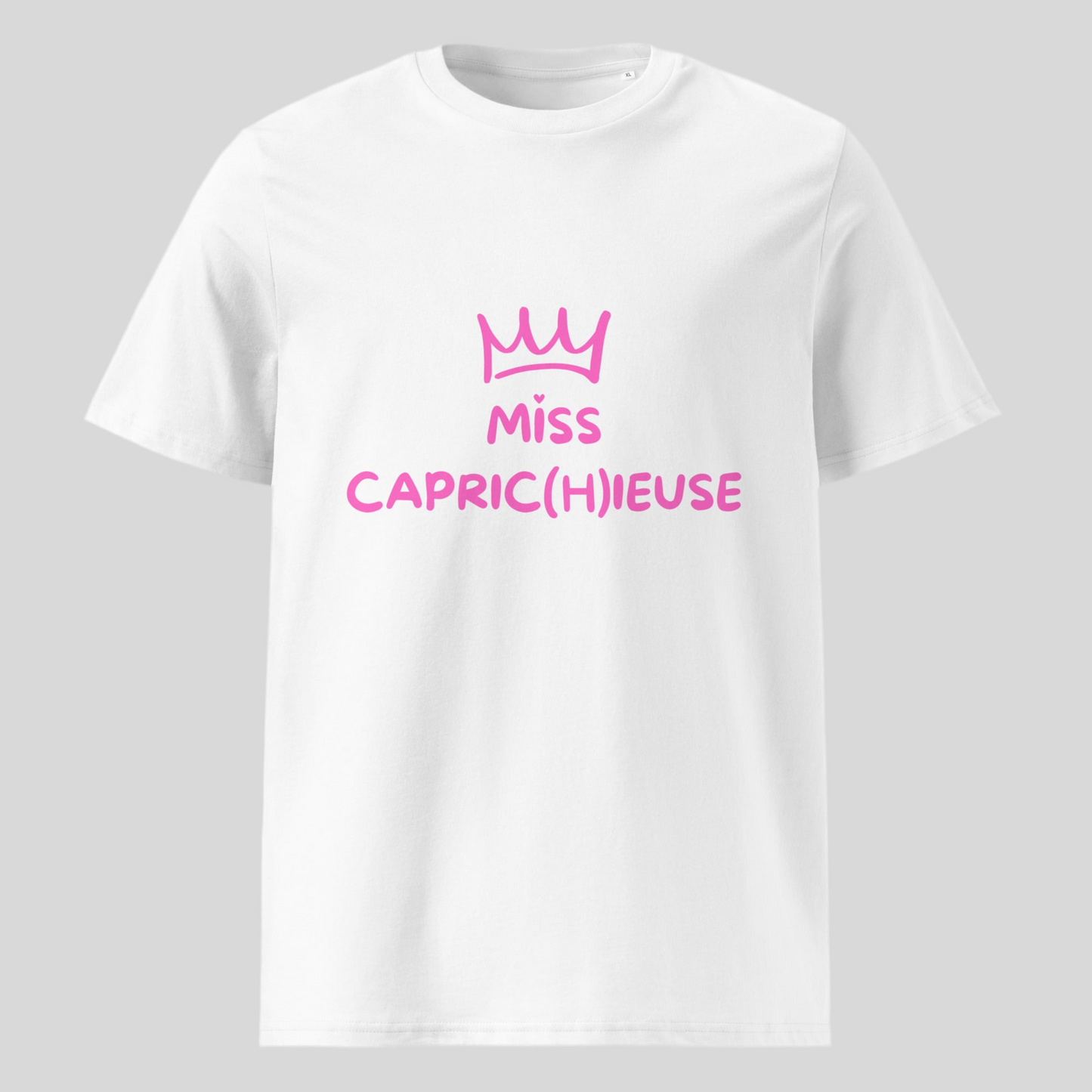 T-shirt "capric(h)ieuse"