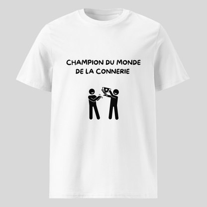 T-shirt "Champion du monde de la connerie"